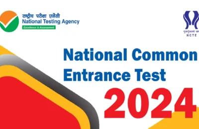 राष्ट्रीय सामान्य प्रवेश परीक्षा के लिए एप्लीकेशन प्रॉसेस स्टार्ट, यहां से करें आवेदन