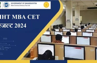  महाराष्ट्र एमबीए प्रवेश परीक्षा के नतीजे घोषित, स्कोर कार्ड ऐसे करें डाउनलोड